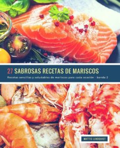 27 sabrosas recetas de marisco